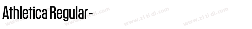 Athletica Regular字体转换 Athletica Regular字体转换
